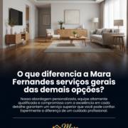 O que diferencia a Mara Fernandes serviços gerais das demais opções?