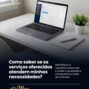 Como saber se os serviços oferecidos atendem minhas necessidades?