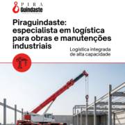 Piraguindaste: especialista em logística para obras e manutenções industriais