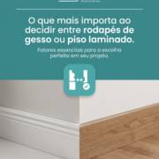 O que mais importa ao decidir entre rodapés de gesso ou piso laminado