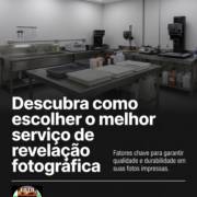 Descubra como escolher o melhor serviço de revelação fotográfica