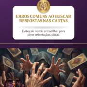 Erros comuns ao buscar respostas nas cartas