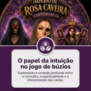 O papel da intuição no jogo de búzios
