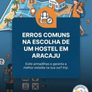 Erros comuns na escolha de um hostel em Aracaju
