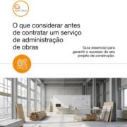 O que considerar antes de contratar um serviço de administração de obras
