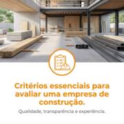 Critérios essenciais para avaliar uma empresa de construção