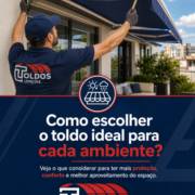 Como escolher o toldo ideal para cada ambiente?