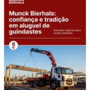 Munck Bierhals: confiança e tradição em aluguel de guindastes
