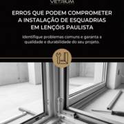 Erros Que Podem Comprometer A Instalação De Esquadrias Em Lençóis Paulista