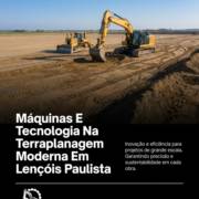 Máquinas E Tecnologia Na Terraplanagem Moderna Em Lençóis Paulista