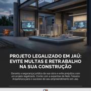 Projeto Legalizado Em Jaú: Evite Multas E Retrabalho Na Sua Construção