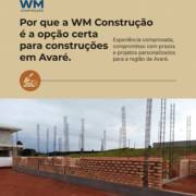 Por que a WM Construção é a opção certa para construções em Avaré