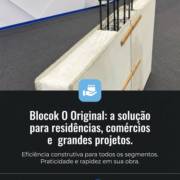 Blocok O Original: a solução para residências, comércios e grandes projetos.