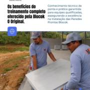 Os benefícios do treinamento completo oferecido pela Blocok O Original.