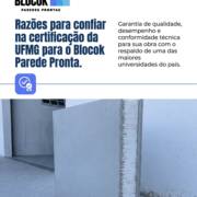 Razões para confiar na certificação da UFMG para o Blocok Parede Pronta.