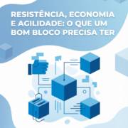 Resistência, Economia E Agilidade: O Que Um Bom Bloco Precisa Ter