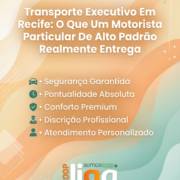 Transporte Executivo Em Recife: O Que Um Motorista Particular De Alto Padrão Realmente Entrega