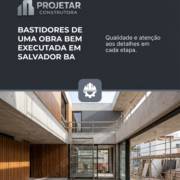 Bastidores De Uma Obra Bem Executada Em Salvador BA