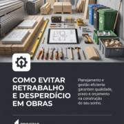 Como Evitar Retrabalho E Desperdício Em Obras