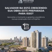 Salvador BA Está Crescendo: Sua Obra Está Preparada Para Isso?