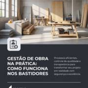 Gestão De Obra Na Prática: Como Funciona Nos Bastidores