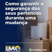 Como garantir a segurança dos seus pertences durante uma mudança