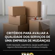 Critérios para avaliar a qualidade dos serviços de uma empresa de mudanças