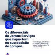 Os diferenciais da Jomac Serviços que impactam na sua decisão de compra.