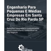 Engenharia Para Pequenas E Médias Empresas Em Santa Cruz Do Rio Pardo SP