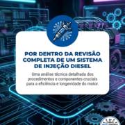 Por Dentro Da Revisão Completa De Um Sistema De Injeção Diesel