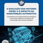 A Evolução Dos Motores Diesel E O Impacto Na Manutenção Automotiva