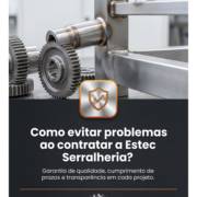 Como evitar problemas ao contratar a Estec Serralheria?