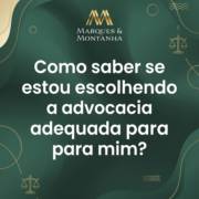 Como saber se estou escolhendo a advocacia adequada para mim?
