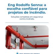 Eng Rodolfo Senna: a escolha confiável para projetos de incêndio