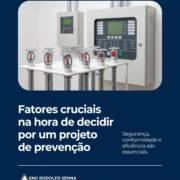 Fatores cruciais na hora de decidir por um projeto de prevenção