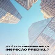 Você sabe como funciona a Inspeção Predial?