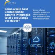 Como a Selo Azul Contabilidade garante integração total e segurança dos dados?