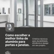 Como escolher a melhor linha de alumínio para portas e janelas