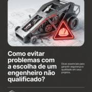 Como evitar problemas com a escolha de um engenheiro não qualificado?