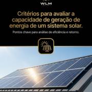Critérios para avaliar a capacidade de geração de energia de um sistema solar