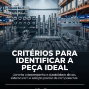 Critérios para identificar a peça ideal