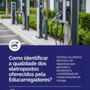 Como identificar a qualidade dos eletropostos oferecidos pela Educarregadores?