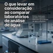 O que levar em consideração ao comparar laboratórios de análise de água