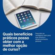 Quais benefícios práticos posso obter com a melhor opção de curso?
