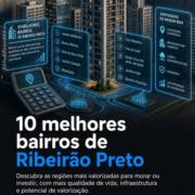 10 melhores bairros de Ribeirão Preto