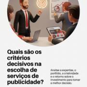 Quais são os critérios decisivos na escolha de serviços de publicidade?