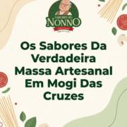 Os Sabores Da Verdadeira Massa Artesanal Em Mogi Das Cruzes