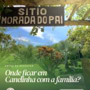 Onde ficar em Canelinha com a família?