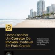 Como Escolher Um Corretor De Imóveis Confiável Em Praia Grande