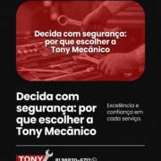 Decida com segurança: por que escolher a Tony Mecânico